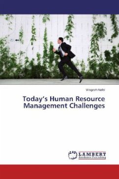 Today's Human Resource Management Challenges - Nafei, Wageeh