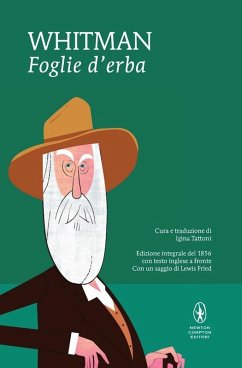 Foglie d'erba. Testo inglese a fronte - Whitman, Walt