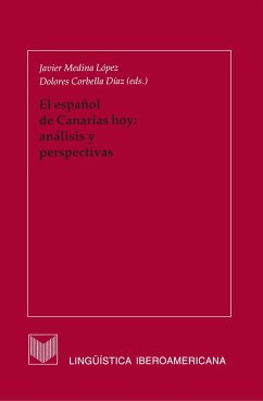 El español de Canarias hoy: análisis y perspectivas (eBook, ePUB)