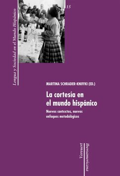 La cortesía en el mundo hispánico (eBook, ePUB)