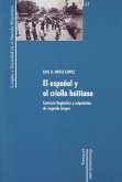 El español y el criollo haitiano: contacto lingüístico y adquisición de segunda lengua (eBook, ePUB)