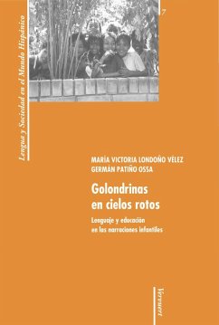 Golondrinas en cielos rotos (eBook, ePUB) - Londoño Vélez, María Victoria; Patiño Ossa, Germán