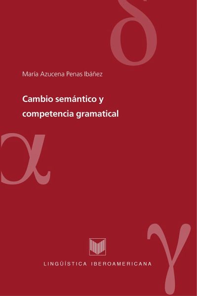Cambio semántico y competencia gramatical (eBook, ePUB)