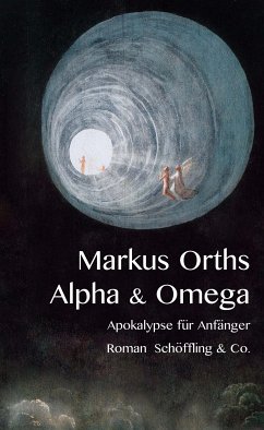 Alpha & Omega (eBook, ePUB) - Orths, Markus