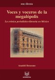 Voces y voceros de la megalópolis (eBook, ePUB)