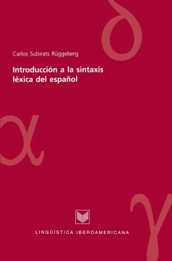 Introducción a la sintaxis léxica del español (eBook, ePUB) - Subirats, Carlos
