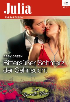 Bittersüßer Schmerz der Sehnsucht (eBook, ePUB) - Green, Abby