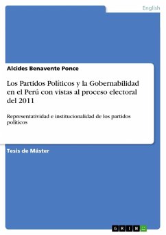 Los Partidos Políticos y la Gobernabilidad en el Perú con vistas al proceso electoral del 2011 (eBook, ePUB)