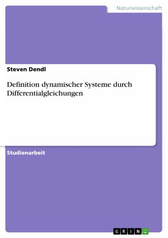 Definition dynamischer Systeme durch Differentialgleichungen (eBook, PDF)