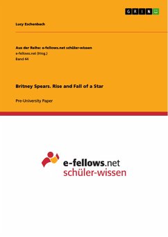 Britney Spears. Rise and Fall of a Star (eBook, PDF)