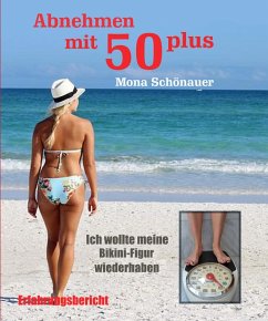 Abnehmen mit 50 plus (eBook, ePUB) - Schönauer, Mona