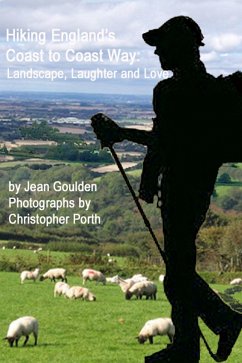 Hiking England's Coast to Coast Way (eBook, ePUB) - Goulden, Jean