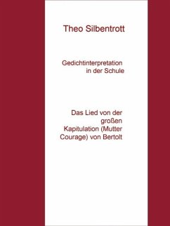 Gedichtinterpretation in der Schule (eBook, ePUB) - Silbentrott, Theo
