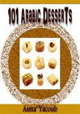 101 Arabic Desserts (eBook, ePUB)