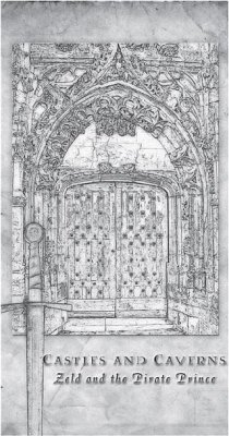 Cover Castles and Caverns II Zeld and the Pirate Prince (eBook, ePUB)