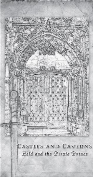 Castles and Caverns II Zeld and the Pirate Prince (eBook, ePUB)