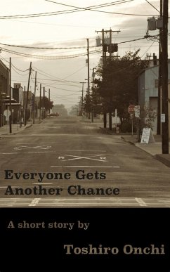 Everyone Gets Another Chance (eBook, ePUB) - Onchi, Toshiro