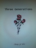 Three Generations (eBook, ePUB)