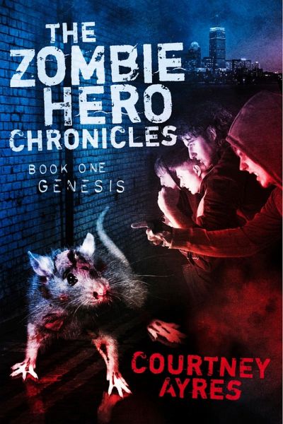 The Zombie Hero Chronicles (eBook, ePUB) The Zombie Hero Chronicles (eBook, ePUB)