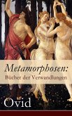 Metamorphosen: Bücher der Verwandlungen (eBook, ePUB)