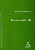 Chorklassenunterricht Chorklassenunterricht