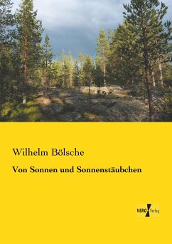 Von Sonnen und Sonnenstäubchen - Bölsche, Wilhelm