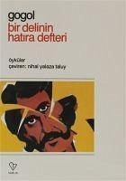 Bir Delinin Hatira Defteri - Vasilyevic Gogol, Nikolay