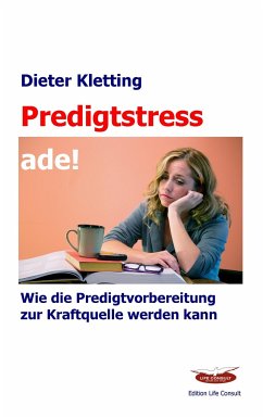 Predigtstress ade!