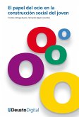 El papel del ocio en la construcción social del joven (eBook, PDF) El papel del ocio en la construcción social del joven (eBook, PDF)