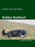 Bobbys Backbuch (eBook, ePUB)