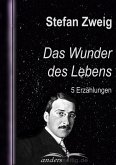 Das Wunder des Lebens (eBook, ePUB)