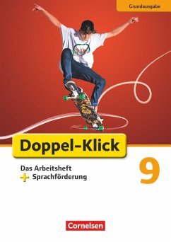 Doppel-Klick - Grundausgabe. 9. Schuljahr. Das Arbeitsheft plus Sprachförderung - Bentin, Werner;Heidmann-Weiß, Sandra;Scholz, Matthias