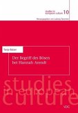 Der Begriff des Bösen bei Hannah Arendt