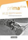 Prima plus - Deutsch für Jugendliche - Allgemeine Ausgabe - A1: Band 2 / Prima plus - Deutsch für Jugendliche .A1.2