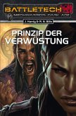 Prinzip der Verwüstung / BattleTech MechWarrior Dark Age Bd.21