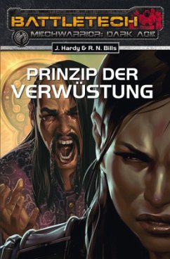 Prinzip der Verwüstung / BattleTech MechWarrior Dark Age Bd.21 - Hardy, Jason M.;Bills, Randall N.