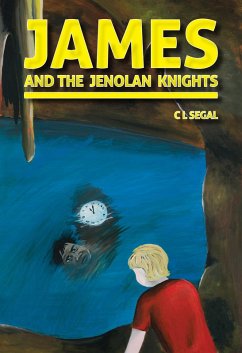 James and the Jenolan Knights (eBook, ePUB) - Segal, Cathy