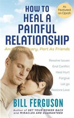 Cover How To Heal A Painful Relationship (eBook, ePUB)