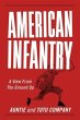 American Infantry: A View From The... - Bild 1