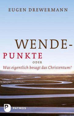 Wendepunkte (eBook, ePUB) - Drewermann, Eugen
