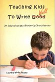 Teaching Kids to Write Well (eBook, ePUB)