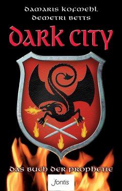Dark City 1: Das Buch der Prophetie (eBook, ePUB) - Kofmehl; Betts