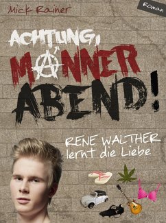 Achtung, MÄNNERABEND! (eBook, ePUB) - Rainer, Mick