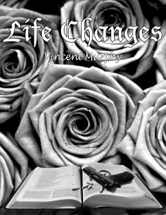 Life Changes (eBook, ePUB) - Murphy, Vincent