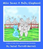 Milo Saves A Baby Elephant (eBook, ePUB)