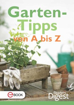 Gartentipps von A-Z (eBook, ePUB) - Reader'S Digest