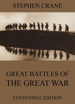 Great Battles Of The Great War (eBook, ePUB) - Crane, Stephen