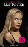 LustFolter - Teil 6   Erotischer Roman (eBook, ePUB)