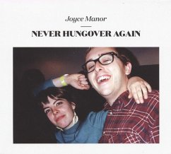 Never Hungover Again - Joyce Manor