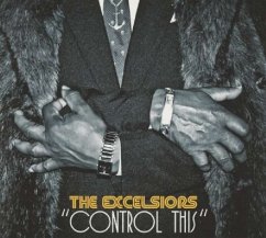 Control This - The Excelsiors Control This - The Excelsiors